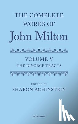 Editor - The Complete Works of John Milton: Volume V