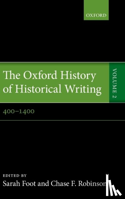  - The Oxford History of Historical Writing