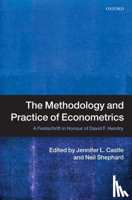  - The Methodology and Practice of Econometrics