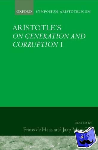  - Aristotle's On Generation and Corruption I Book 1