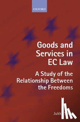 Snell, Jukka ( - Goods and Services in EC Law