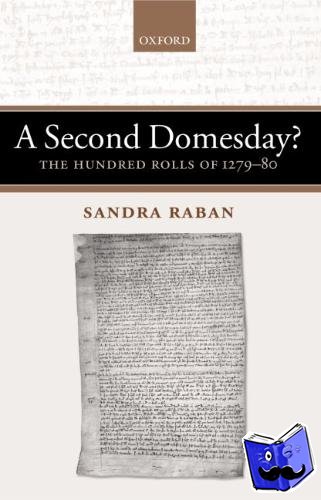 Raban, Sandra (Fellow Emerita, Trinity Hall, University of Cambridge) - A Second Domesday?