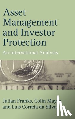 Franks, Julian (, Mayer, Colin (, Correia da Silva, Luis ( - Asset Management and Investor Protection