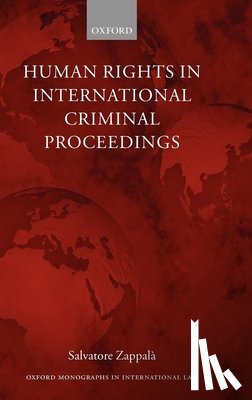 Zappala, Salvatore ( - Human Rights in International Criminal Proceedings