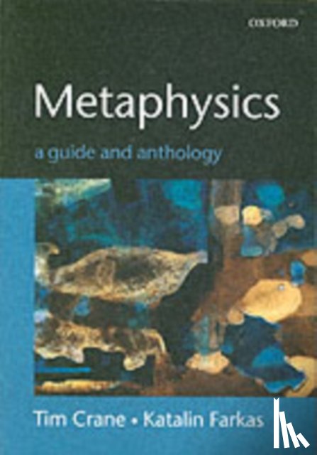 - Metaphysics: A Guide and Anthology