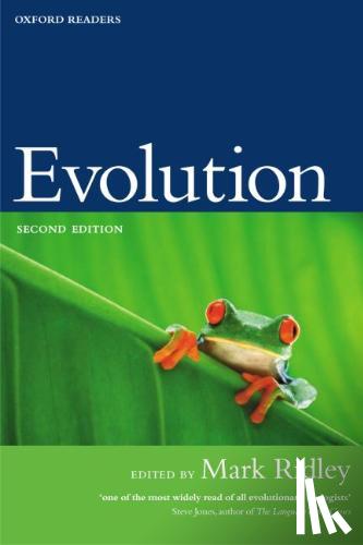 Ridley, Mark (, Lecturer at Somerville College, and member of the Zoology Department at the University of Oxford) - Evolution