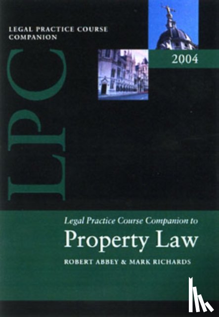 Abbey, Robert (, Richards, Mark ( - Companion to Property Law and Practice