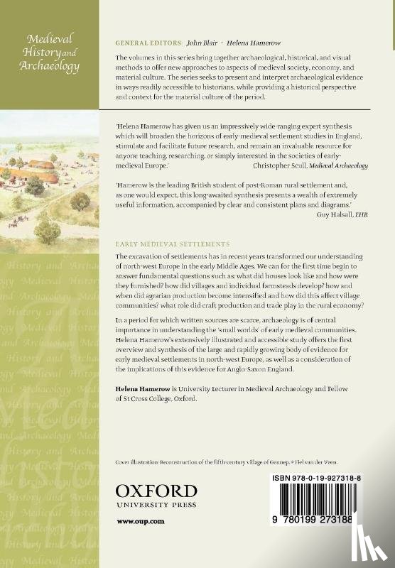 Hamerow, Helena (University Lecturer in Medieval Archaeology and Fellow of St Cross College - Early Medieval Settlements