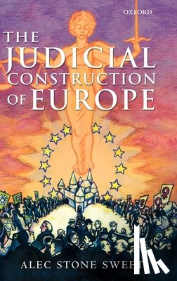Stone Sweet, Alec (Leitner Professor of Law - The Judicial Construction of Europe