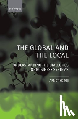 Sorge, Arndt (Professor of International Business and Management in the Faculty of Management and Organization - The Global and the Local