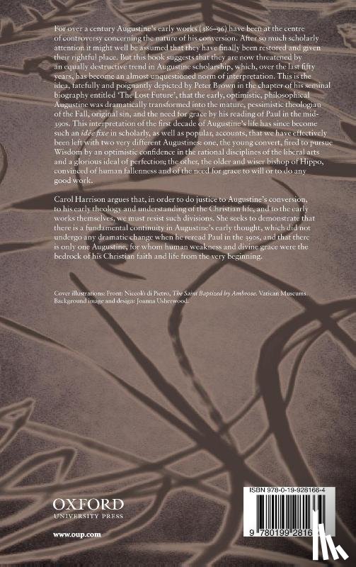 Harrison, Carol (Lecturer in the History and Theology of the Latin West - Rethinking Augustine's Early Theology