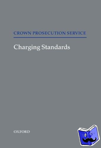 Crown Prosecution Service - Charging Standards