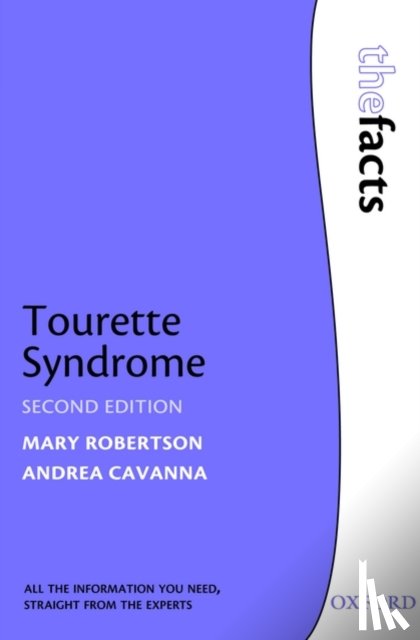 Robertson, Mary (Emeritus Professor in Neuropsychiatry, Cavanna, Andrea (Consultant in Behavioural Neurology - Tourette Syndrome