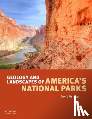Osleger, David ( - Geology and Landscapes of America's National Parks