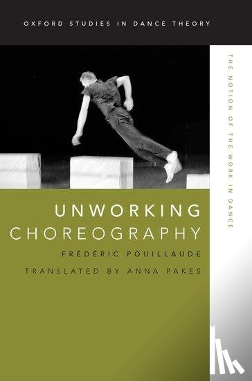 Pouillaude, Frederic (Lecturer in the Philosophy of Art - Unworking Choreography