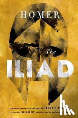 Homer, Morris, Ian ( - The Iliad