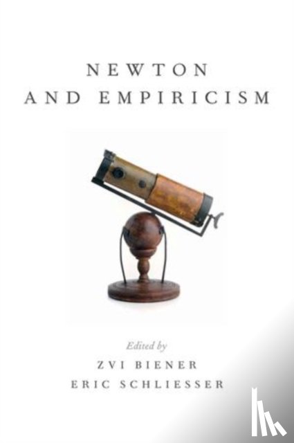  - Newton and Empiricism