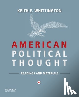 Whittington, Keith E. - American Political Thought