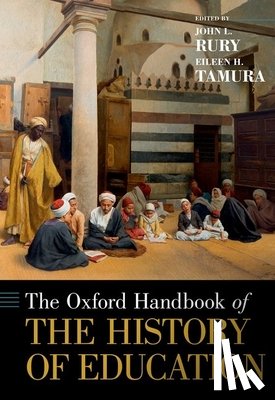  - The Oxford Handbook of the History of Education