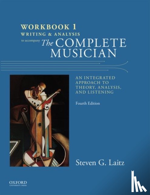 Laitz, Steven (Associate Professor - Workbook to Accompany The Complete Musician
