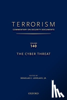 Lovelace, Douglas Jr. (Director - TERRORISM: COMMENTARY ON SECURITY DOCUMENTS VOLUME 137