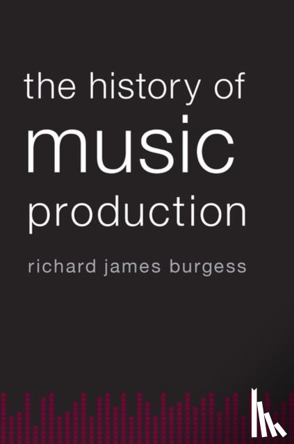 Burgess, Richard James (Director of Marketing and Sales - The History of Music Production