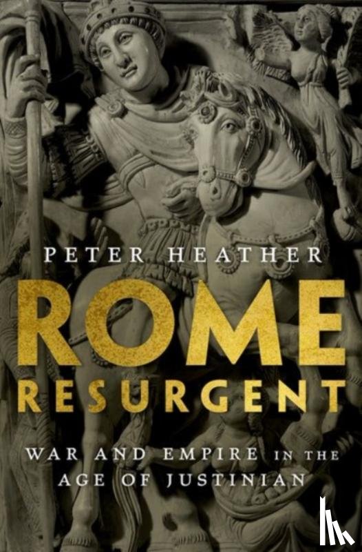 Heather, Peter ( - Rome Resurgent