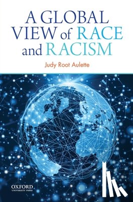 Aulette, Judy Root - A Global View of Race and Racism