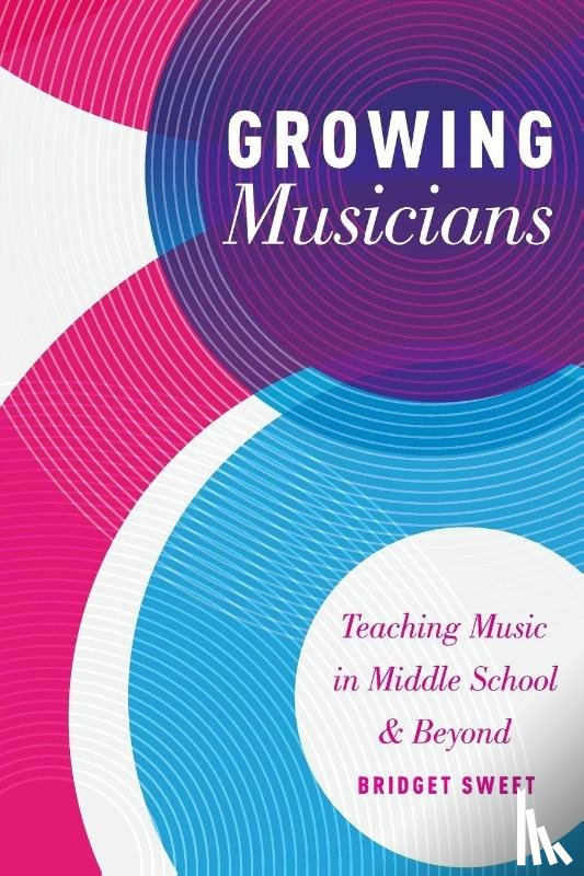 Sweet, Bridget (Assistant Professor of Music Education - Growing Musicians