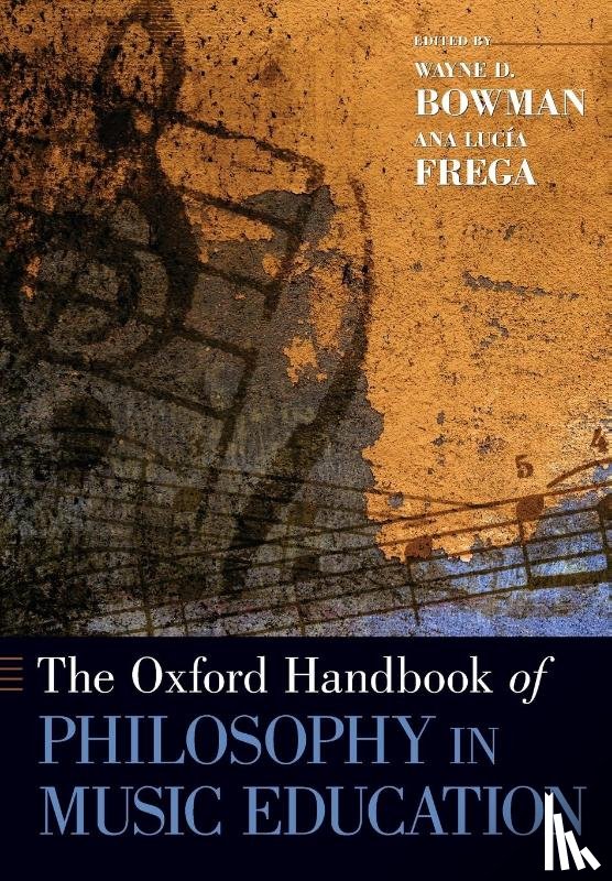 - The Oxford Handbook of Philosophy in Music Education