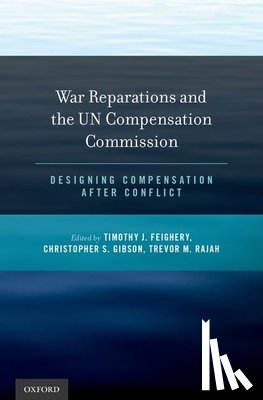  - War Reparations and the UN Compensation Commission
