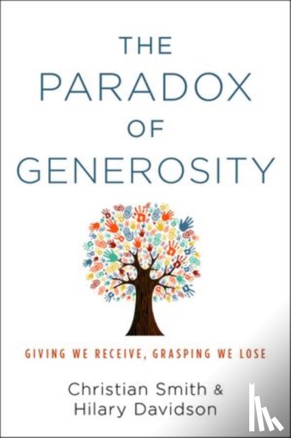 Smith, Christian (William R. Kenan, Davidson, Hilary (PhD candidate - The Paradox of Generosity