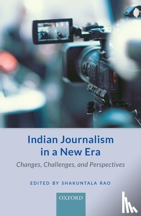  - Indian Journalism in a New Era