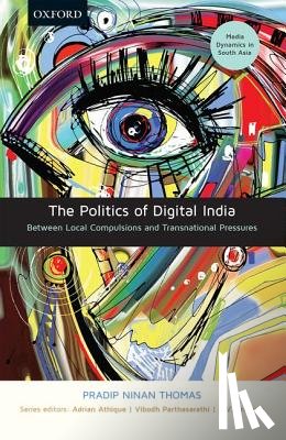 Thomas, Pradip Ninan (Associate Professor - The Politics of Digital India