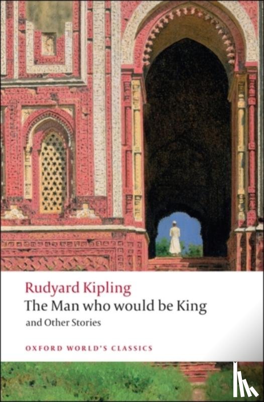 Kipling, Rudyard - The Man Who Would Be King