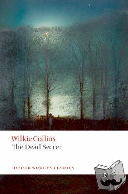 Collins, Wilkie - The Dead Secret