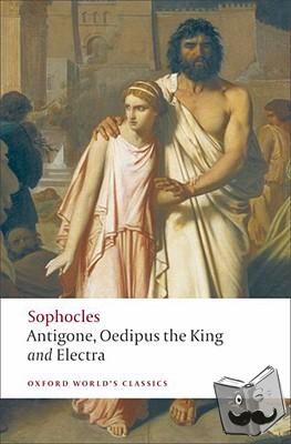 Sophocles - Antigone; Oedipus the King; Electra
