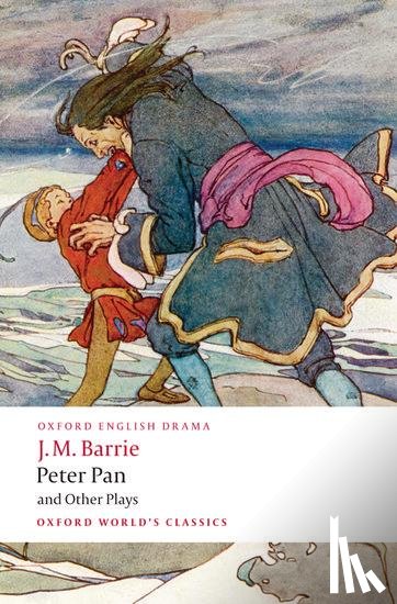 Barrie, J. M. - Peter Pan and Other Plays