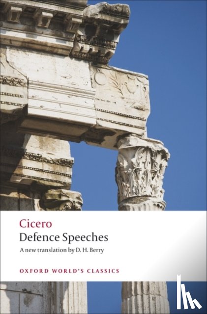 Cicero - Defence Speeches