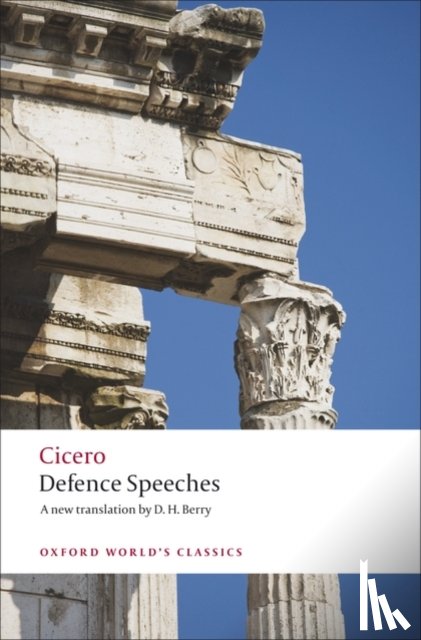 Cicero - Defence Speeches