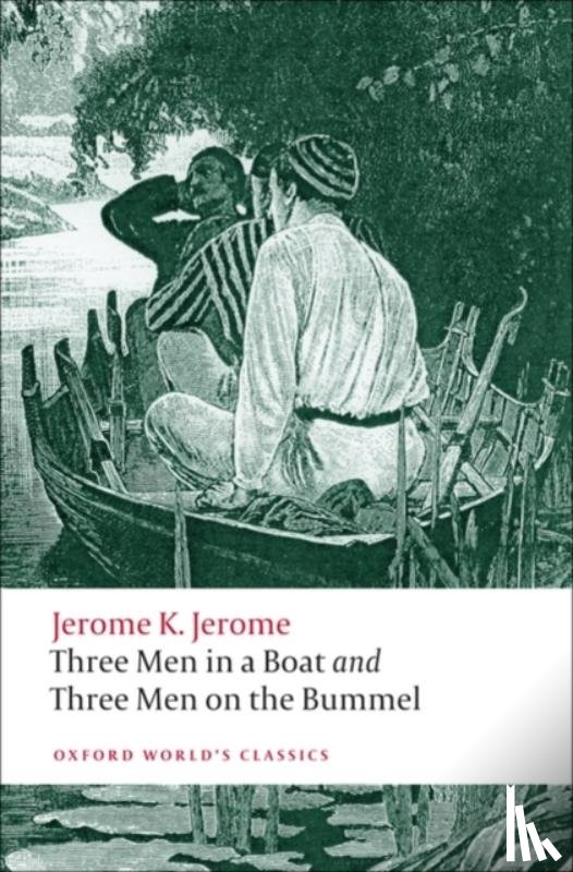 Jerome, Jerome K. - Three Men in a Boat and Three Men on the Bummel