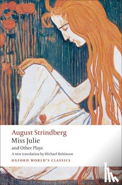 Strindberg, Johan August - Miss Julie and Other Plays