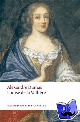 Dumas, Alexandre - Louise de la Valliere