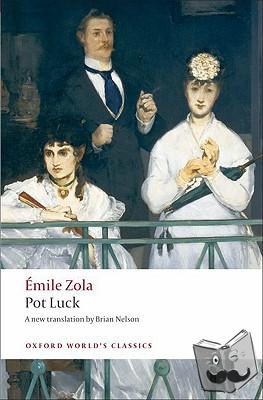 Zola, Emile - Pot Luck (Pot-Bouille)