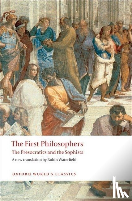 Robin Waterfield - The First Philosophers