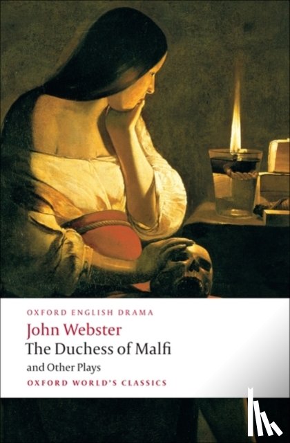 Webster, John - The Duchess of Malfi and Other Plays