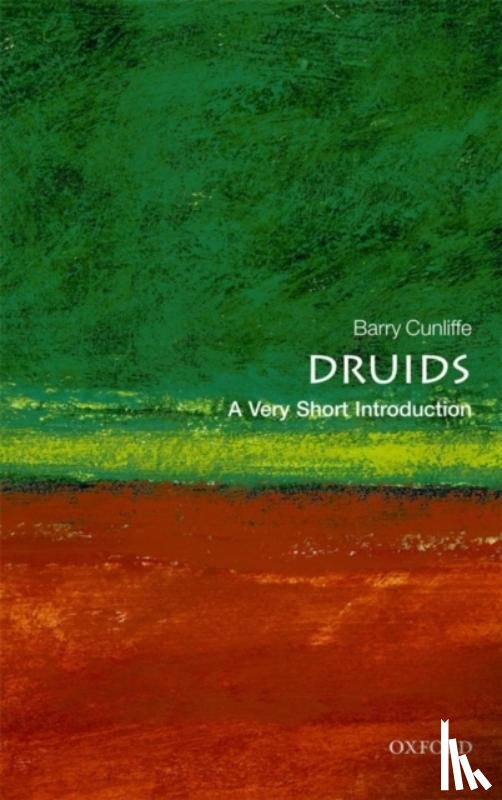 Cunliffe, Barry (Emeritus Professor of European Archaeology - Druids