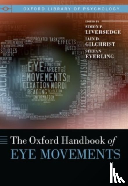  - The Oxford Handbook of Eye Movements