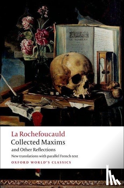 La Rochefoucauld, Francois de - Collected Maxims and Other Reflections