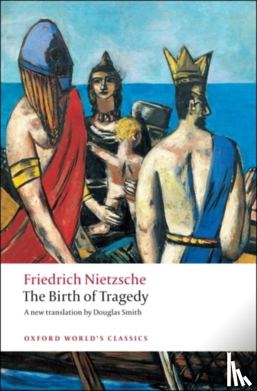 Nietzsche, Friedrich - The Birth of Tragedy